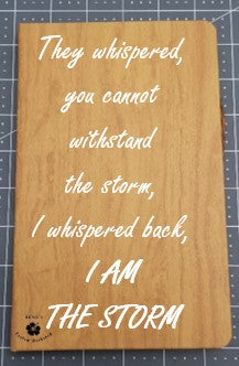 I am the storm Notebook